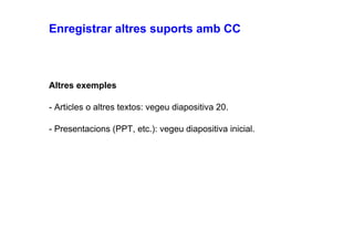 Drets autor, propietat intel·lectual i Creative Commons