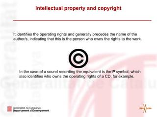 Intellectual property and copyright 
It identifies the operating rights and generally precedes the name of the author/s, indicating that this is the person who owns the rights to the work. 
In the case of a sound recording the equivalent is the P symbol, which also identifies who owns the operating rights of a CD, for example.  