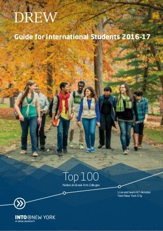 Guide for International Students 2016–17
Live and learn 47 minutes
from New York City
Top 100
National Liberal Arts Colleges
 