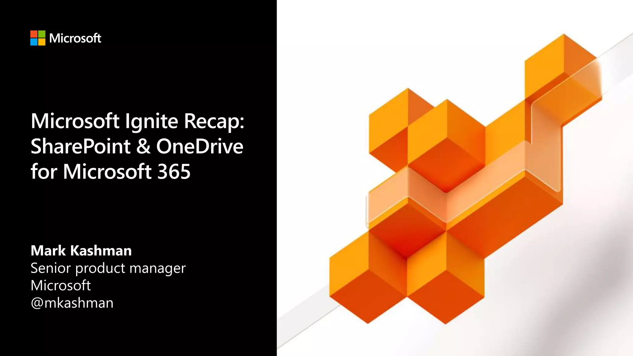 Microsoft Ignite Recap: SharePoint & OneDrive for Business with Vlad ...