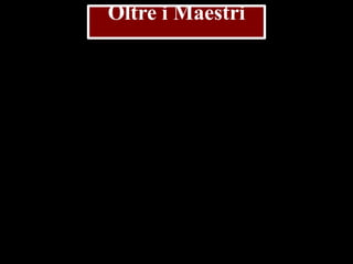 Oltre i Maestri

 
