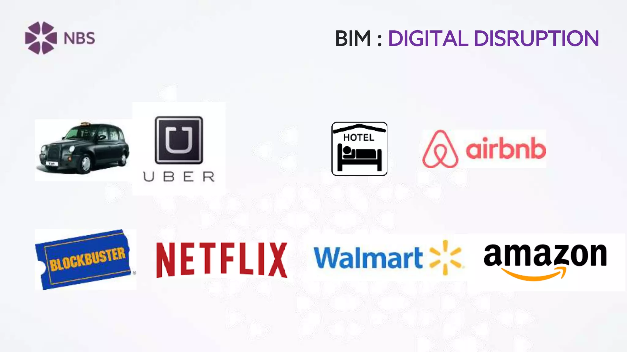 BIM : DIGITAL DISRUPTION
 