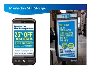 Manhattan Mini Storage
 