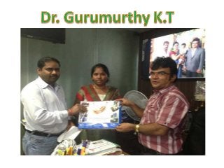 Dr. Gurumurthy KT Embryologist & Infertility