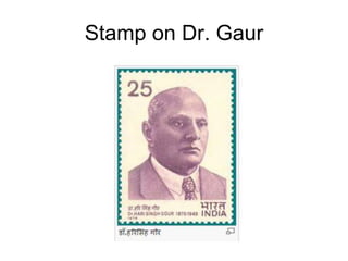 Stamp on Dr. Gaur
 