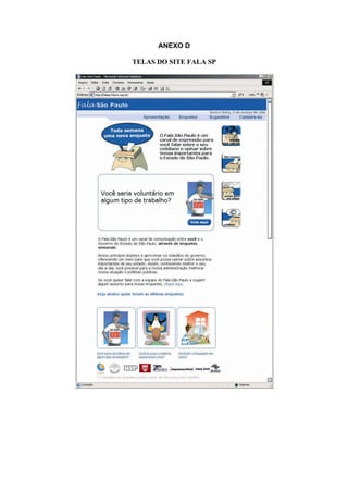 ANEXO D
TELAS DO SITE FALA SP
 