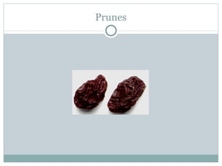 Prunes 