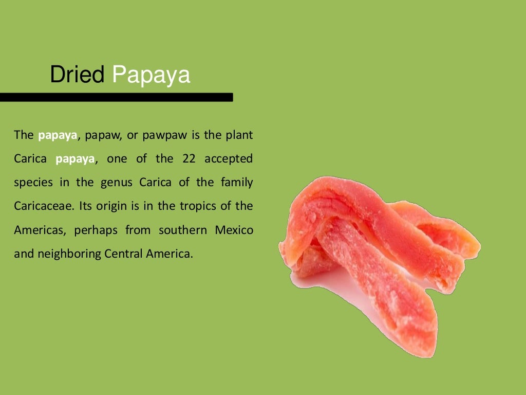 Dried papaya nutrition facts