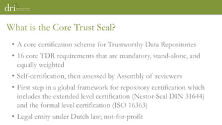 How the Core Trust Seal (CTS) Enables FAIR Data