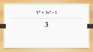 Y0 + 3x0 – 1
3
 