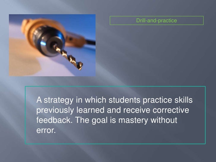 Drill and practice 2