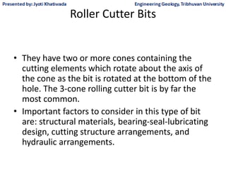 Drill bit types advantages and disadvantages | PPTX