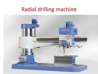 Radial drilling machine
 