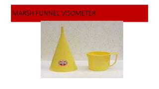 MARSH FUNNEL VISOMETER
 