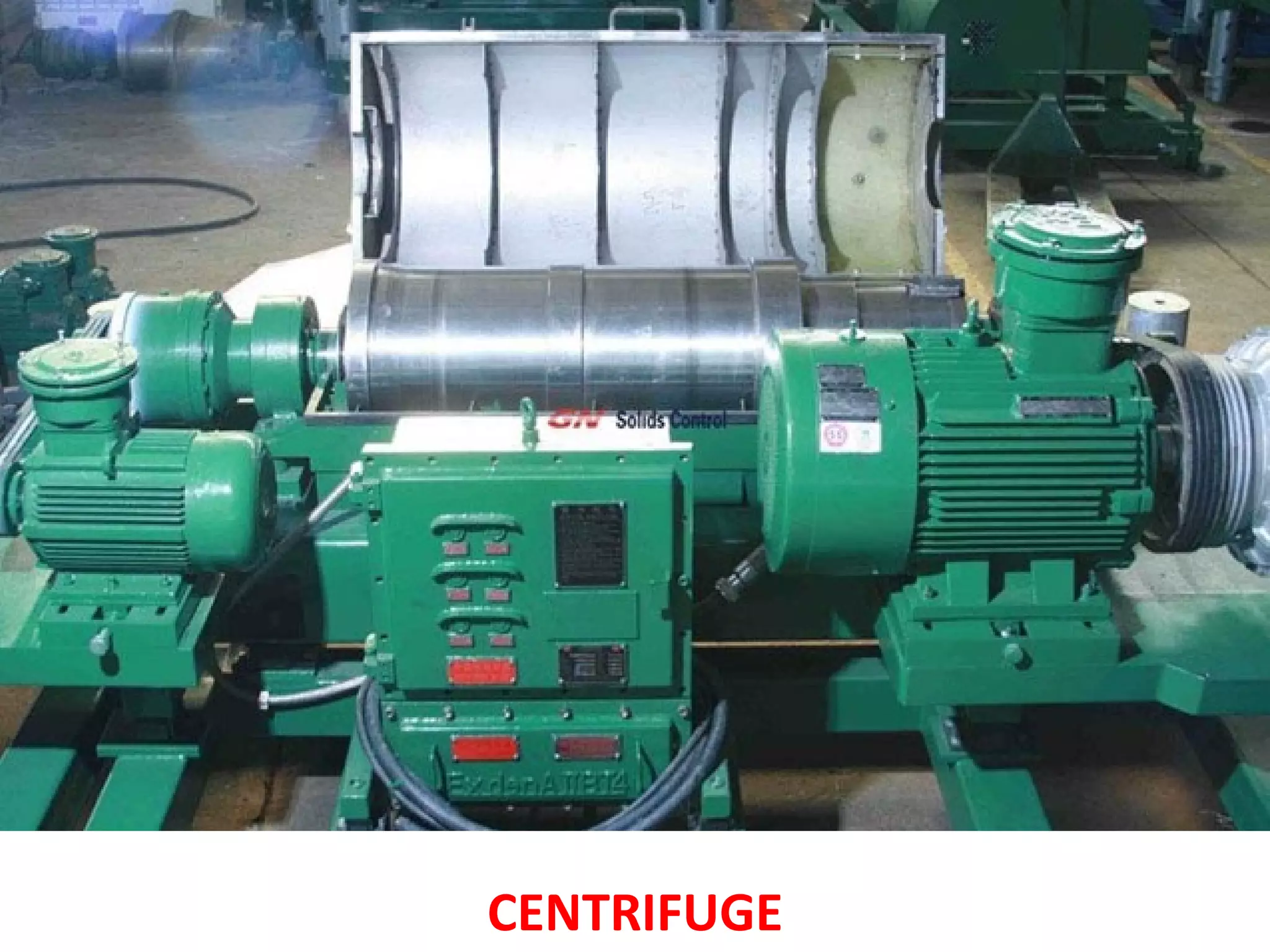 CENTRIFUGE
 