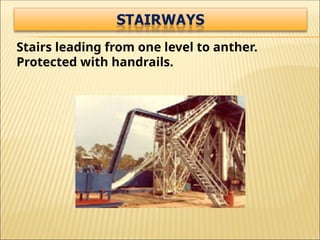 Stairs leading from one level to anther.
Protected with handrails.
 