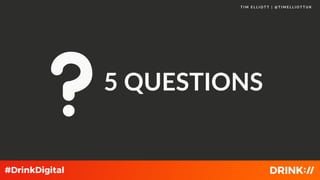 5 QUESTIONS FOR MARKETING EFFECTIVENESS