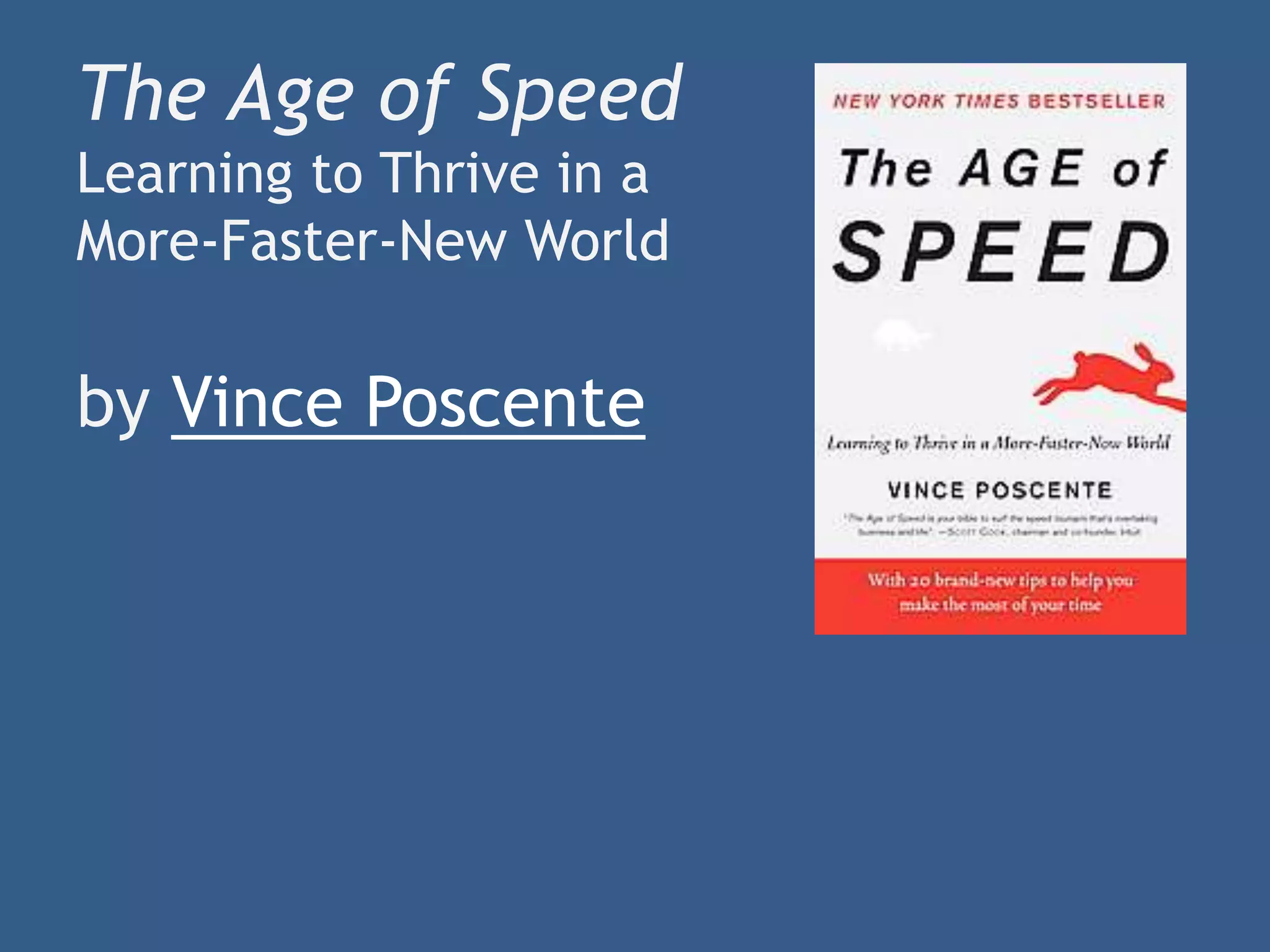 Drinking from a Fire Hose