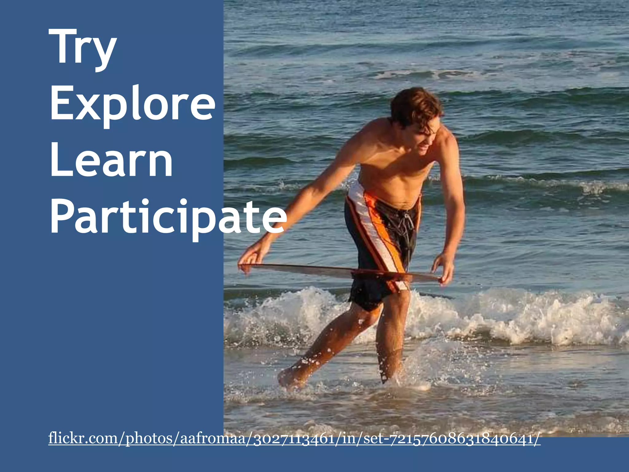 Drinking from a Fire Hose