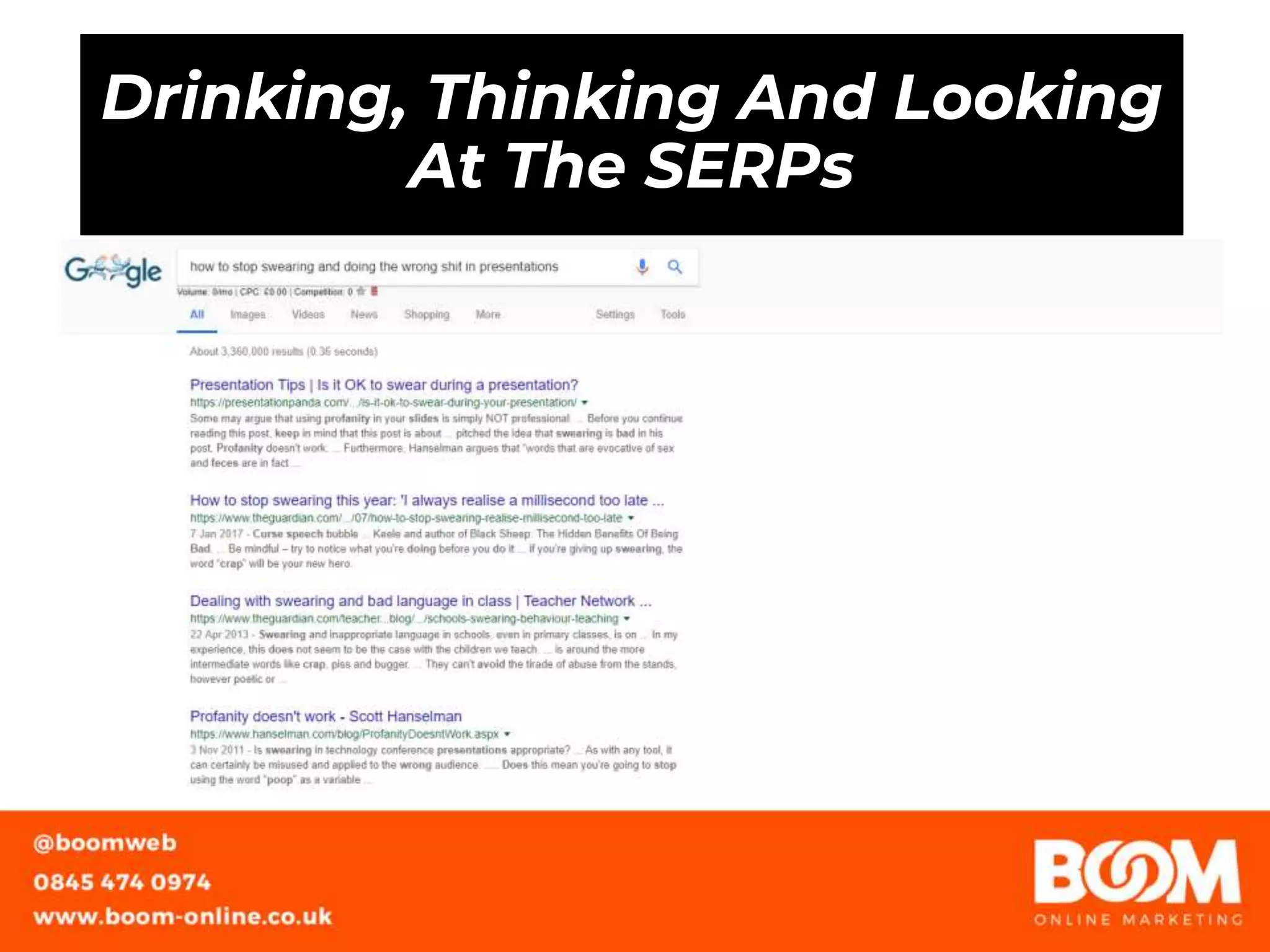 Drinking, Thinking And Looking
At The SERPs
 