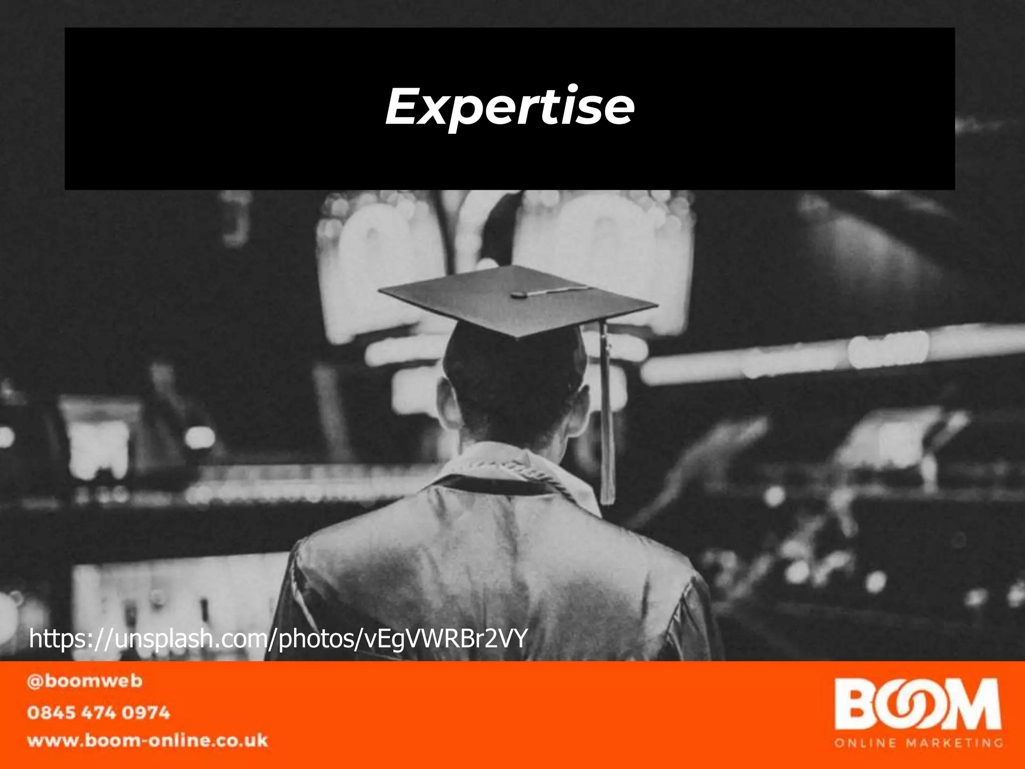 Expertise
https://unsplash.com/photos/vEgVWRBr2VY
 