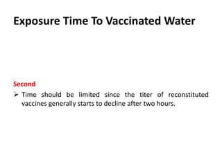 Cont. …
1. Vaccine
 Keep vaccine refrigerated, 2-8 °C.
 Observe expiry date, batch number and type of vaccine and
record them. Have you got the right type for this vaccination?
 Read manufacturers recommendations on the insert label.
 