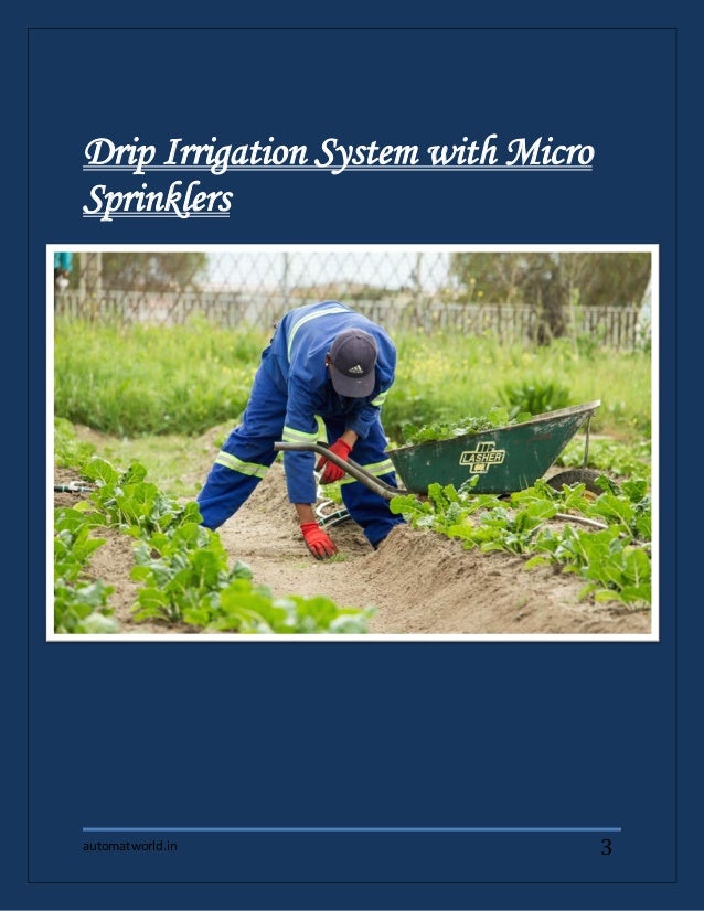 Drip irrigation and micro sprinklers