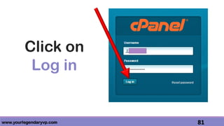 www.yourlegendaryvp.com 81
Click on
Log in
 