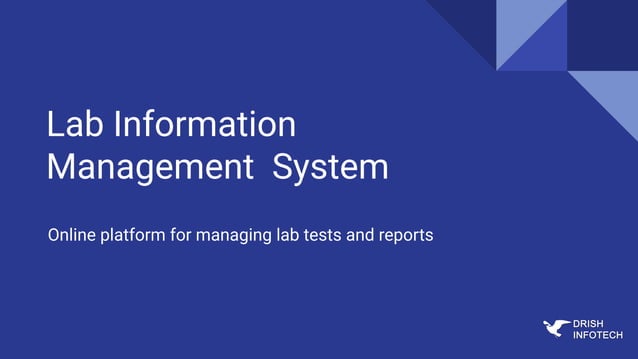 Drish Infotech - Lab Information Management System LIMS | PPT