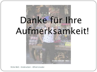 Dritte Welt Kinderarbeit