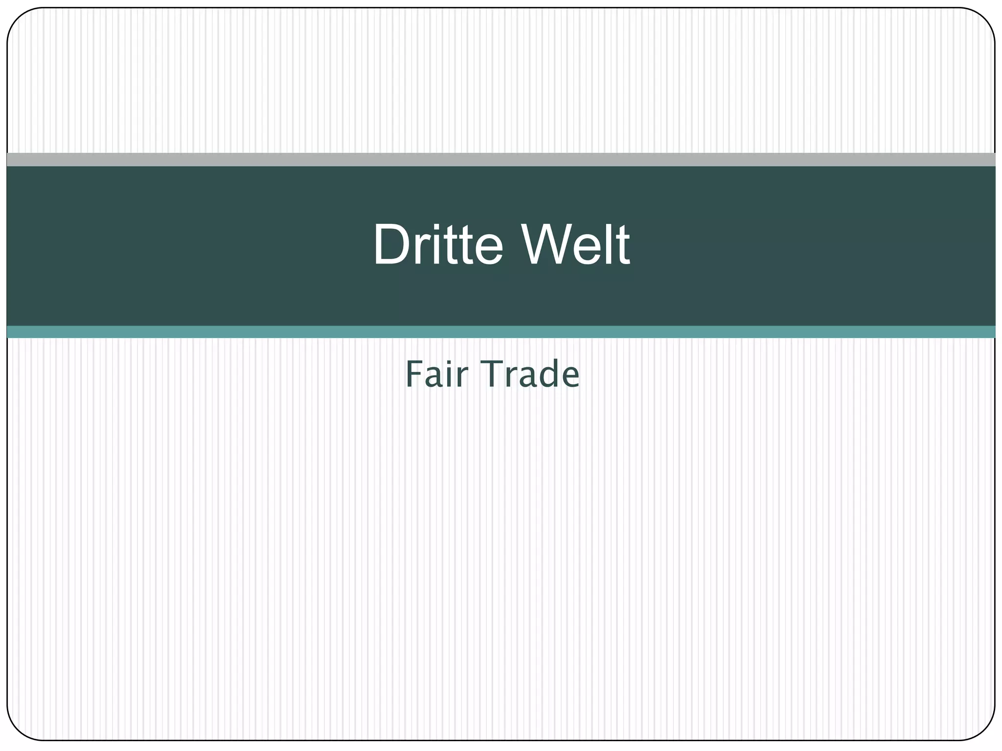 Dritte Welt Terms of Trade