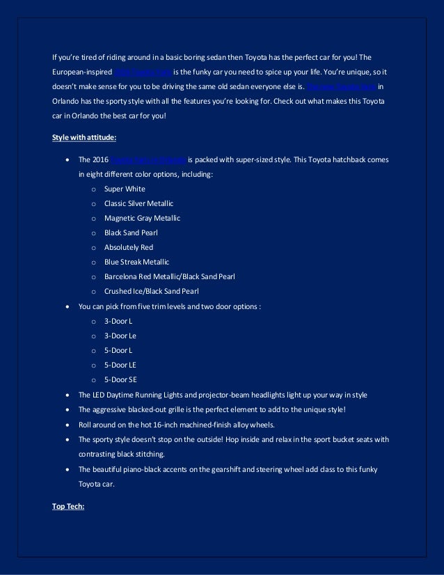 Drive a car that fits your personality get into the 2016 Toyota Yaris