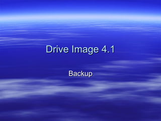 Drive Image 4.1 Backup 