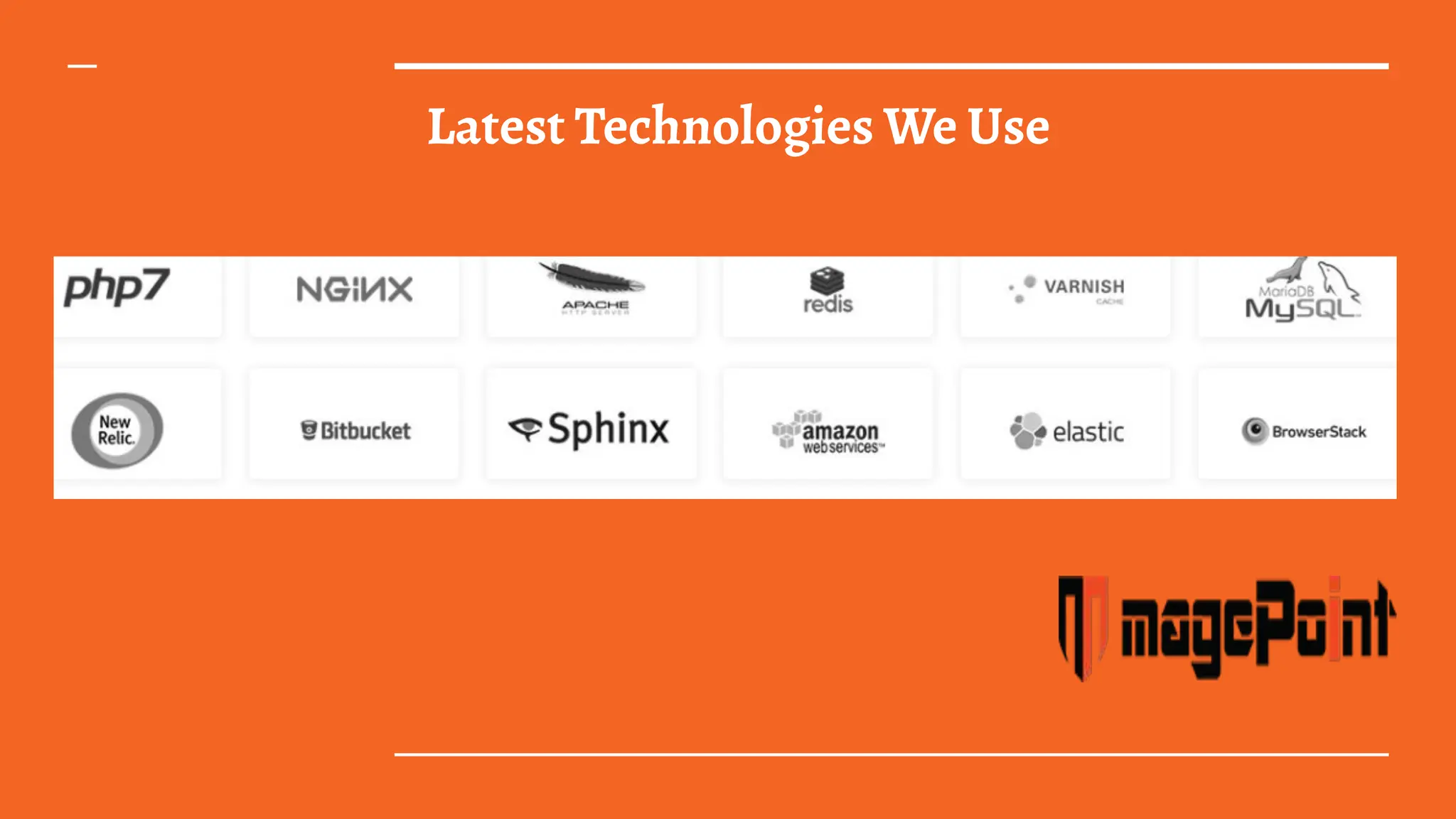 Latest Technologies We Use
 