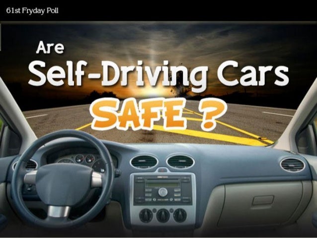 Are Self Driving Cars Safe Facts Infographic Are Self Driving Cars Safe Facts Infographic