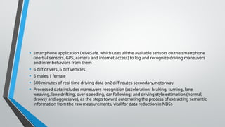 Driverr Behaviour Analysis Data Set Pptx Auto Navigation Systems
