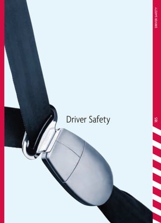 NEW JERSEY DRIVER MANUAL www.njmvc.gov 
185 DRIVER SAFETY 
Driver Safety 
 