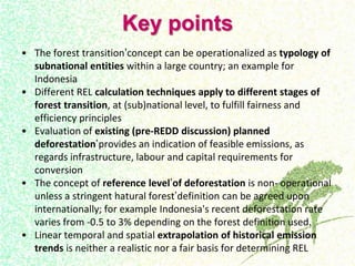 Drivers, forest transitions and setting baselines at sub-national level