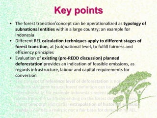 Drivers, forest transitions and setting baselines at sub-national level