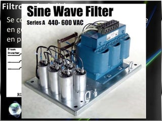Filtros a la Salida
 Se colocan un filtro a la salida del drive que
 en general es un inductor en serie y un RC
 en paralelo
 