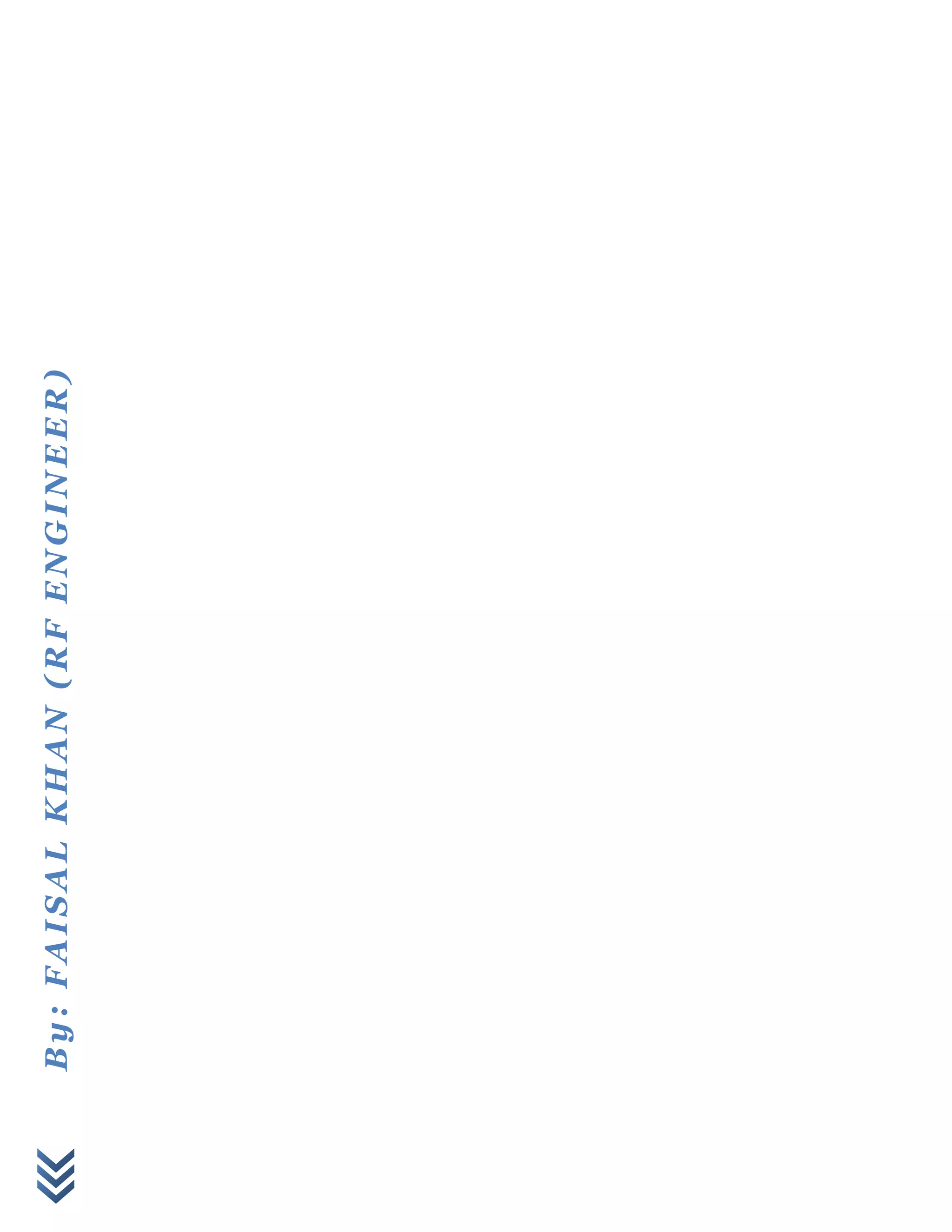 By:FAISALKHAN(RFENGINEER)
 