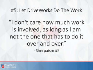 DriveWorks World 2016 - 13 lessons in 12 years | PPTX