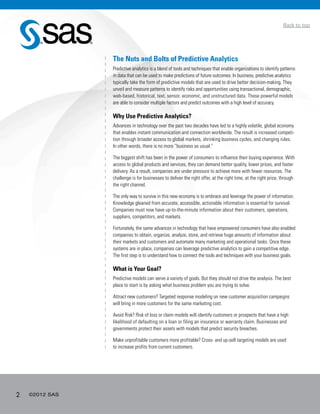 2 ©2012 SAS
Back to top
The Nuts and Bolts of Predictive Analytics
Predictive analytics is a blend of tools and techniques...