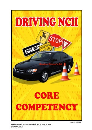 Page - 1 - of 201
MAYCHENGCHANG TECHNICAL SCHOOL, INC.
DRIVING NCII
 