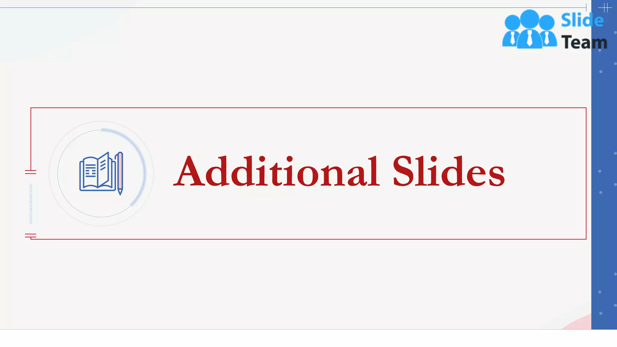 Additional Slides
40
 