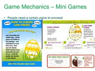 Game Mechanics – Mini Games
• People need a certain piece to proceed
• Presents under the Christmas tree
• Lucky sevens find the cards
 