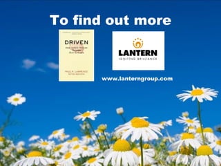To find out more www.lanterngroup.com   