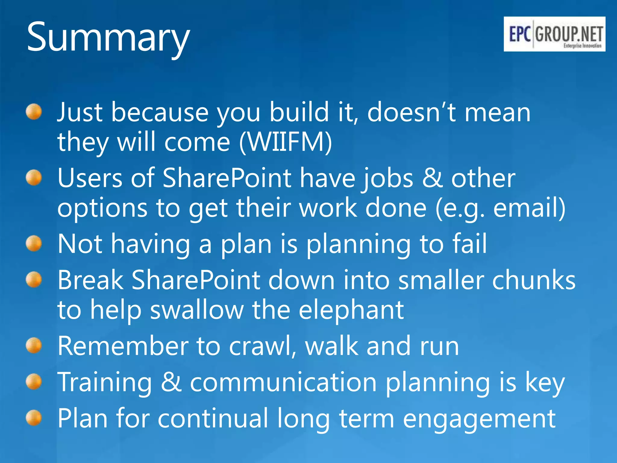 Driving End User Adoption in SharePoint 2013 & 2010 - EPC Group
