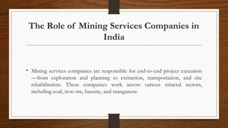 Driving Growth in Mining: Top Mining Services Companies in India and ...