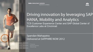 Driving innovation for industries by leveraging SAP HANA, Mobility and Analytics